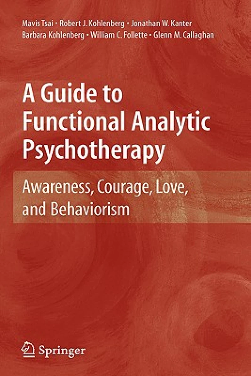 A Guide to Functional Analytic Psychotherapy