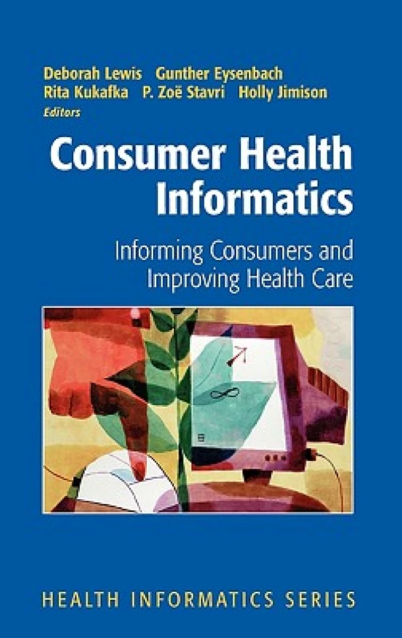 Consumer Health Informatics