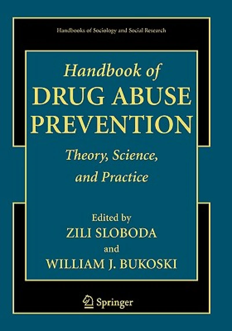 Handbook of Drug Abuse Prevention