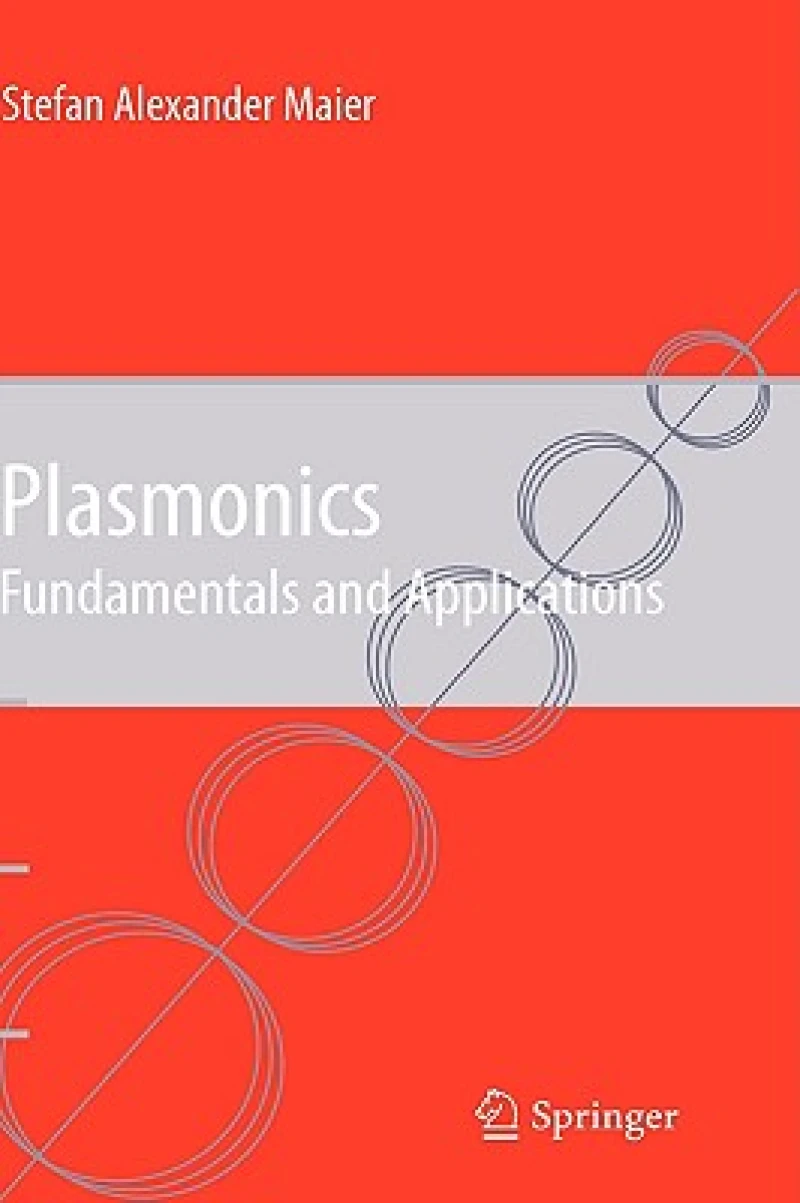 Plasmonics: Fundamentals and Applications