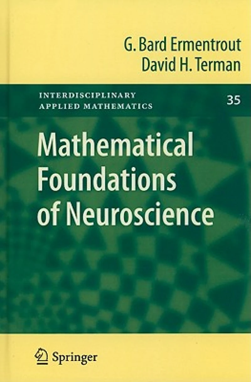 Mathematical Foundations of Neuroscience