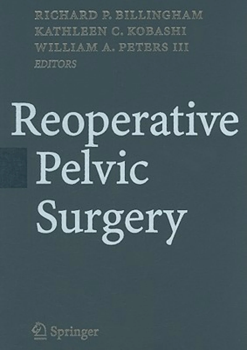 Reoperative Pelvic Surgery