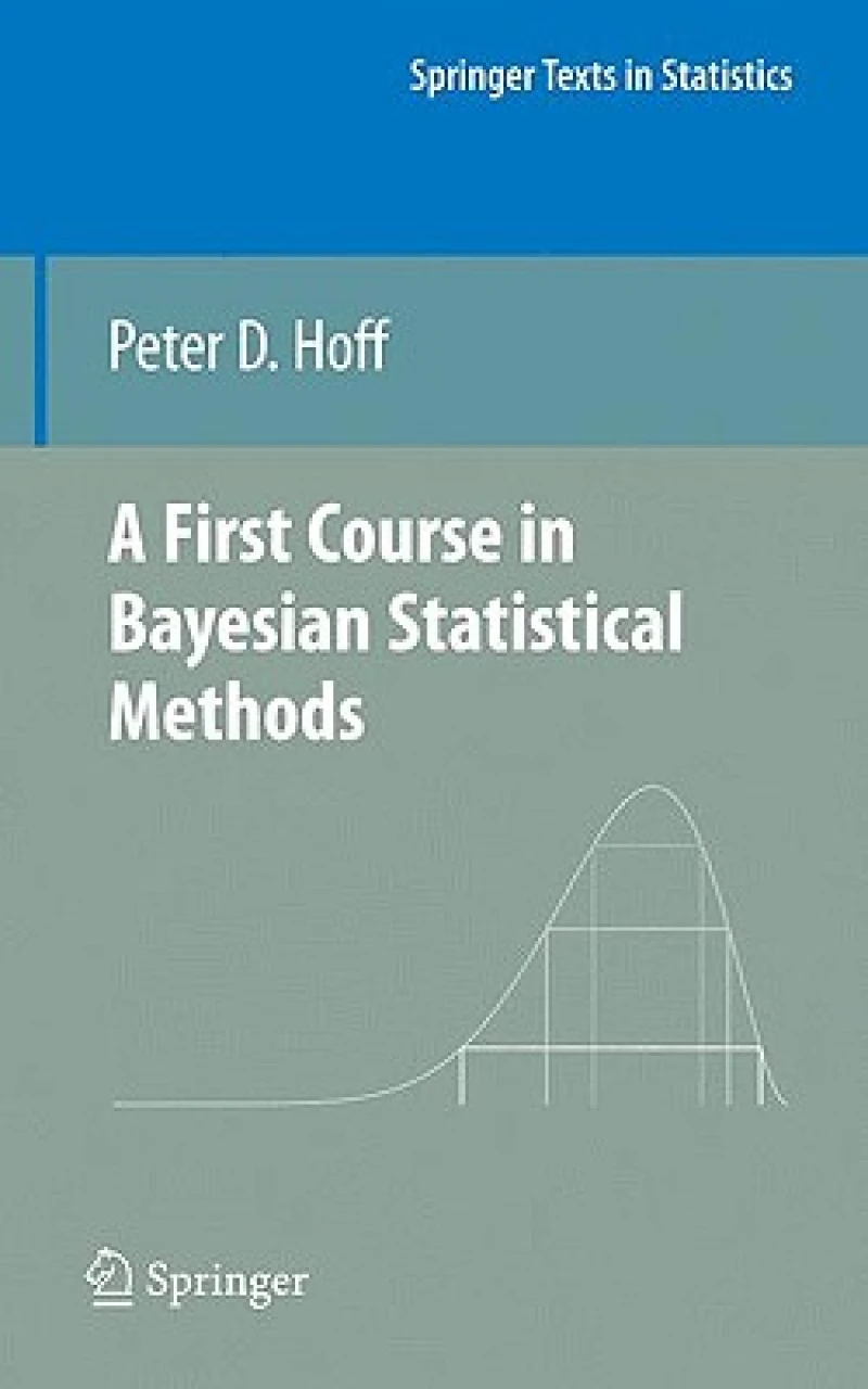 A First Course in Bayesian Statistical Methods