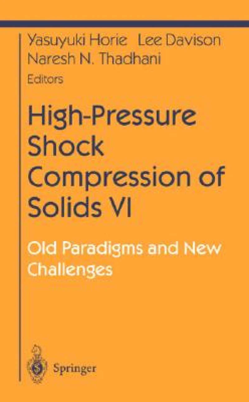 High-Pressure Shock Compression of Solids VI