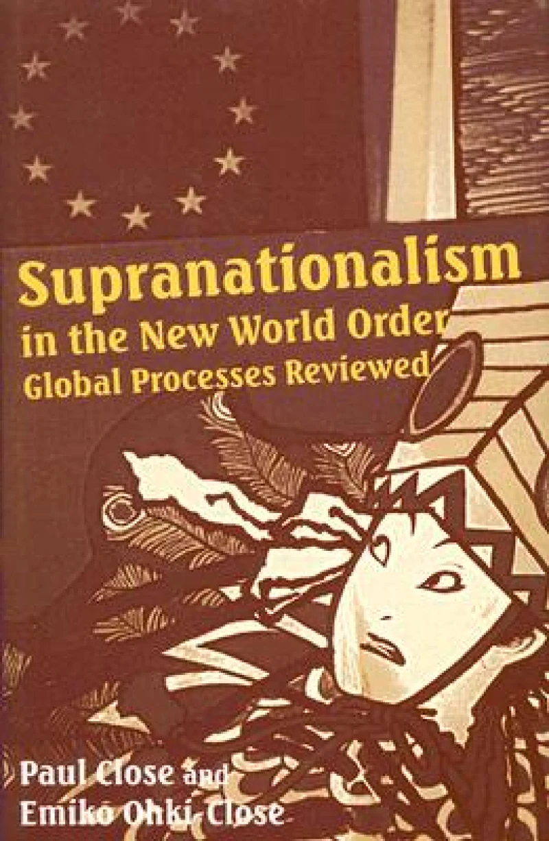 Supranationalism in the New World Order