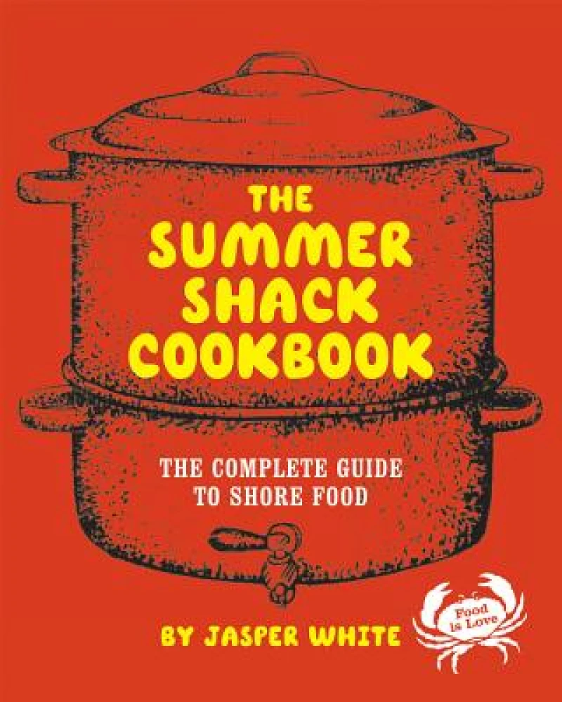 The Summer Shack Cookbook