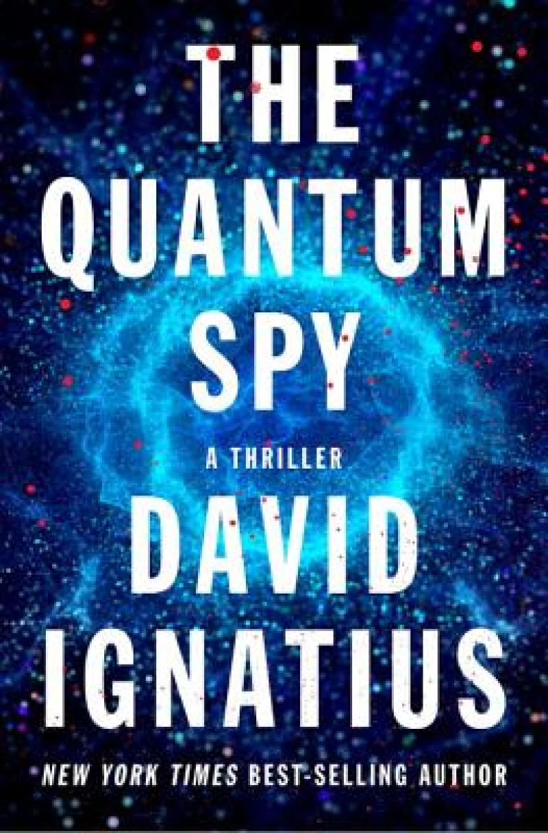 The Quantum Spy - A Novel