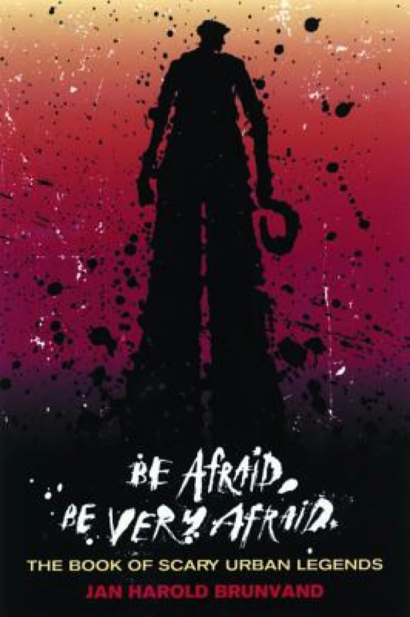 Be Afraid, Be Very Afraid