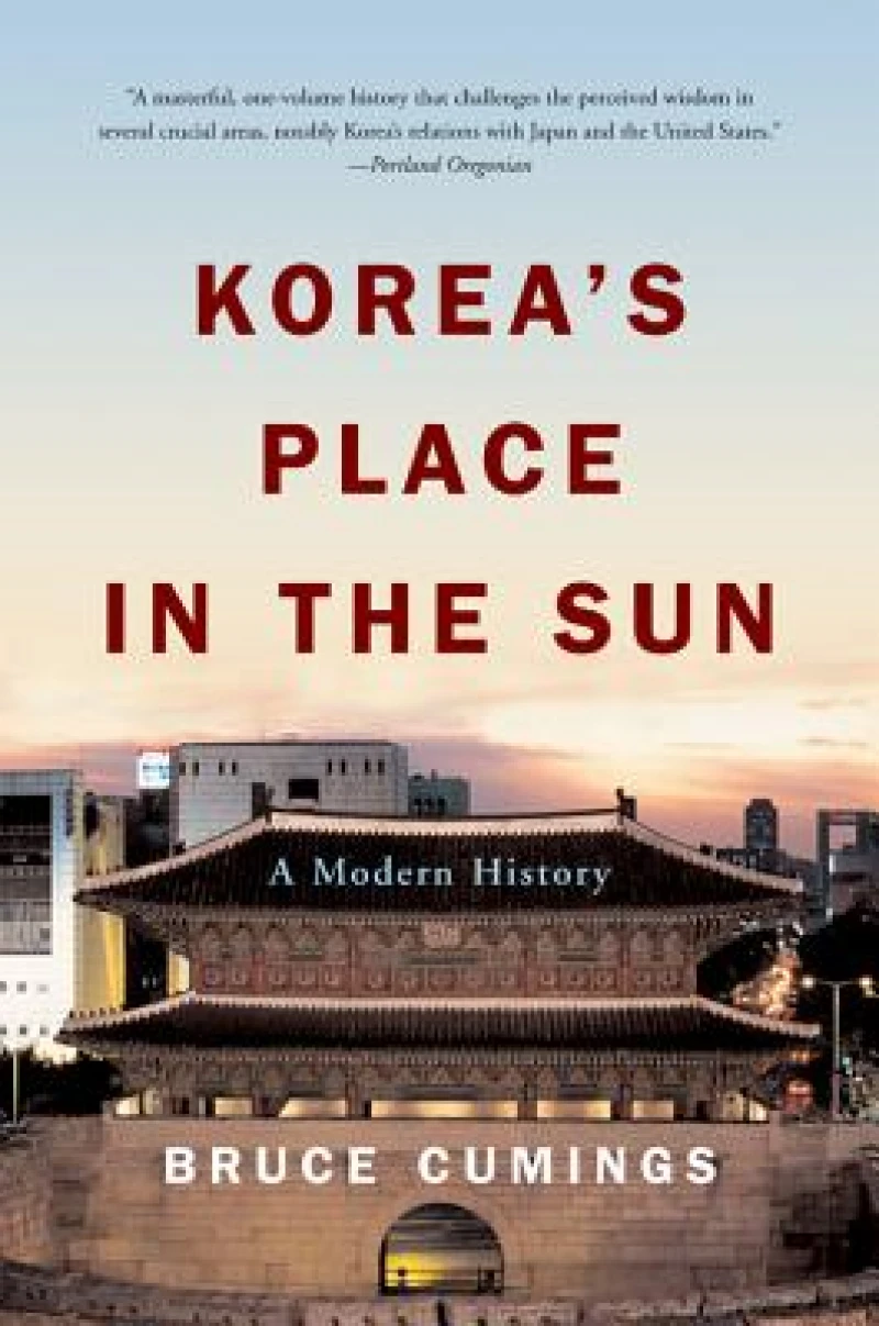 Korea's Place in the Sun – A Modern History Revised