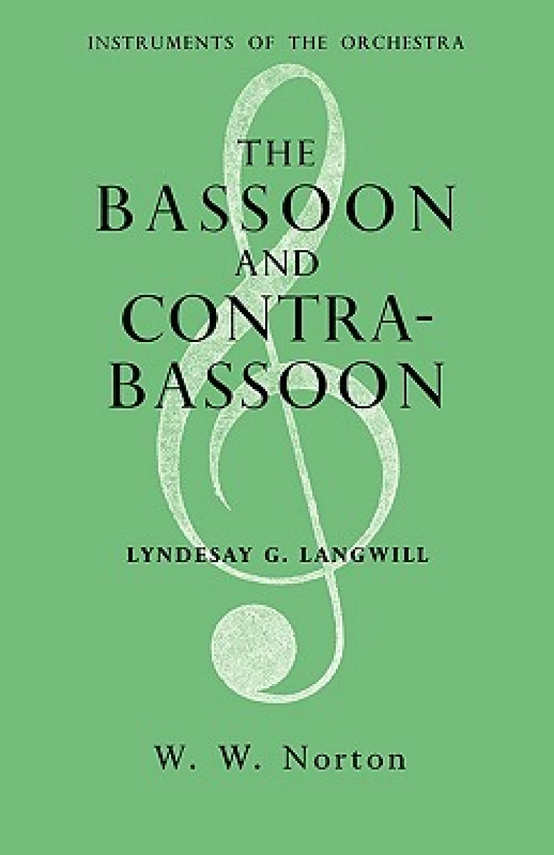 The Bassoon and Contrabassoon