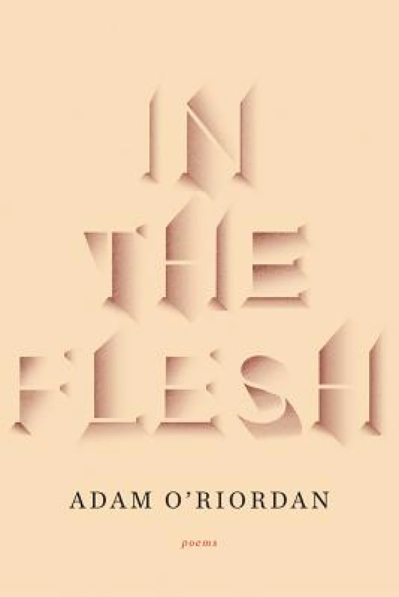 In the Flesh - Poems