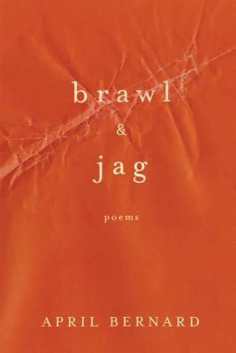 Brawl & Jag - Poems