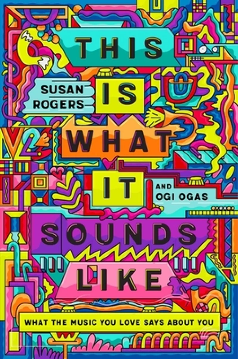 This Is What It Sounds Like - What the Music You Love Says About You