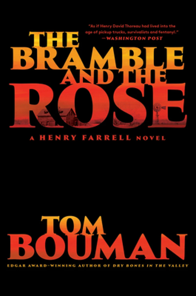The Bramble and the Rose - A Henry Farrell Novel