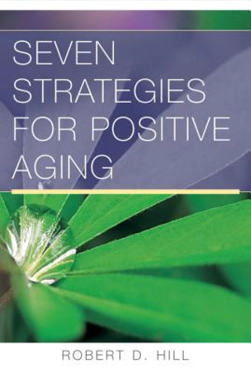 Seven Strategies for Positive Aging
