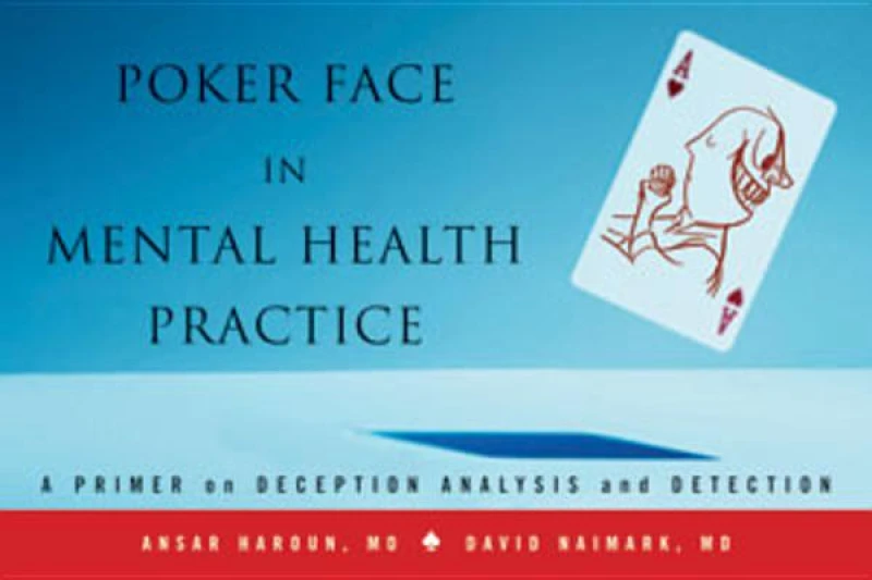 Poker Face in Mental Health Practice