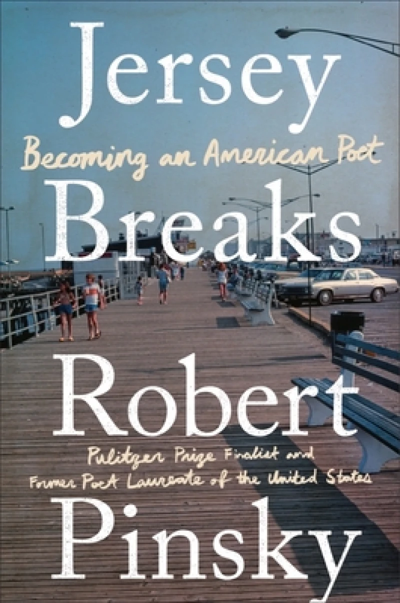 Jersey Breaks – Becoming an American Poet