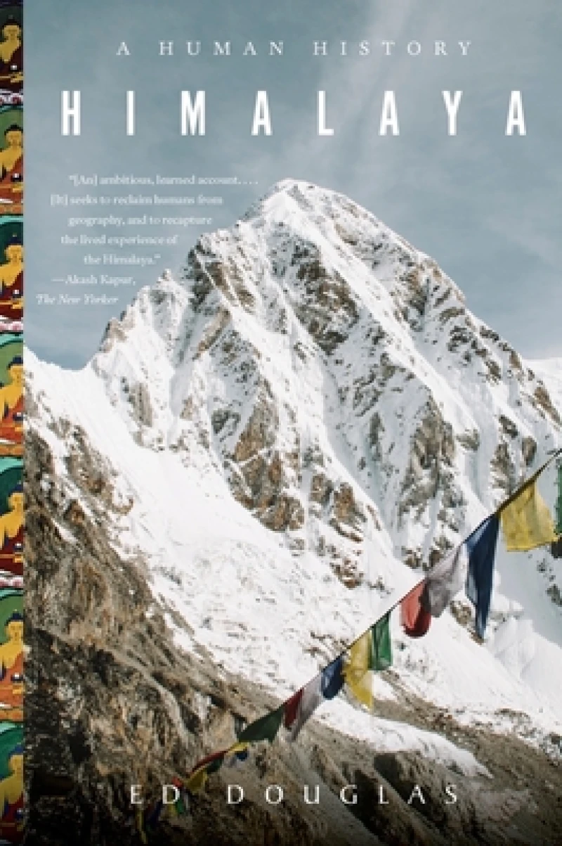 Himalaya - A Human History