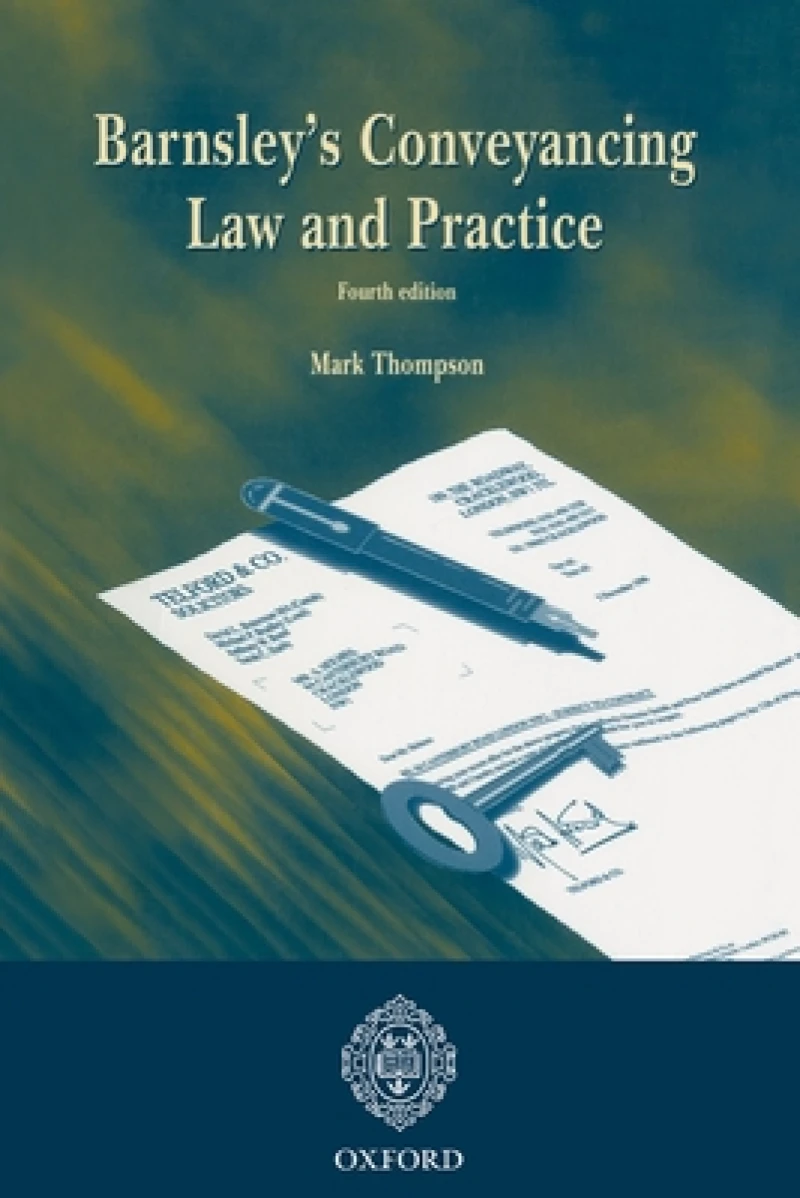 Barnsley''s Conveyancing Law and Practice