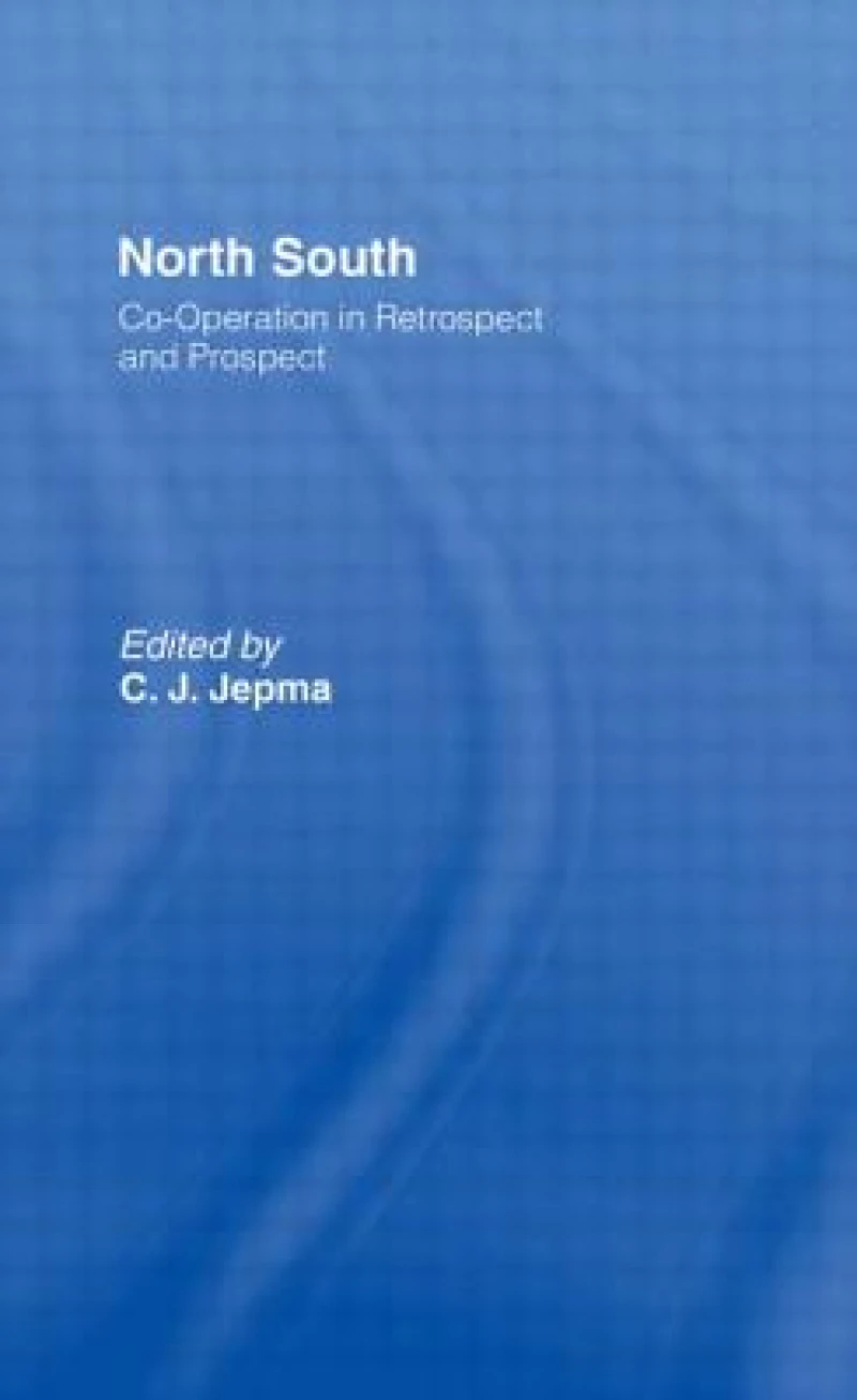 North-South Co-operation in Retrospect and Prospect