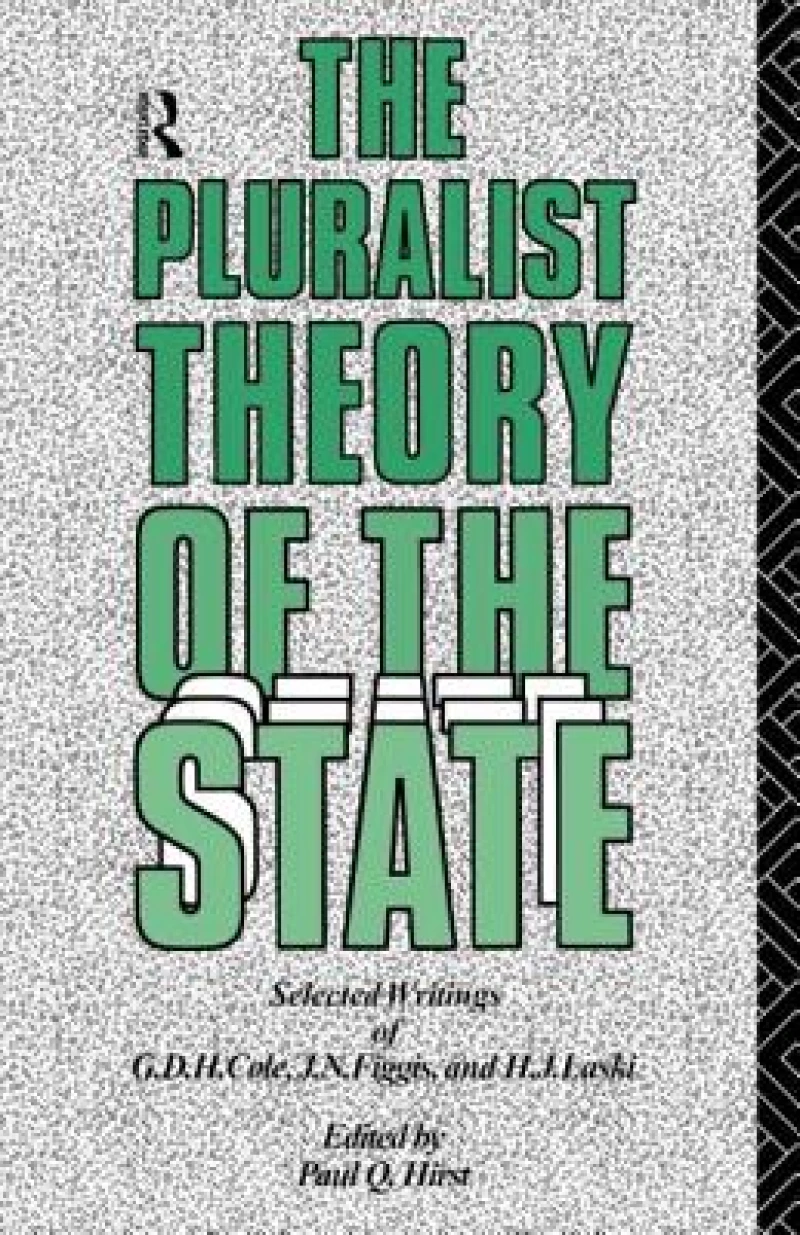 The Pluralist Theory of the State