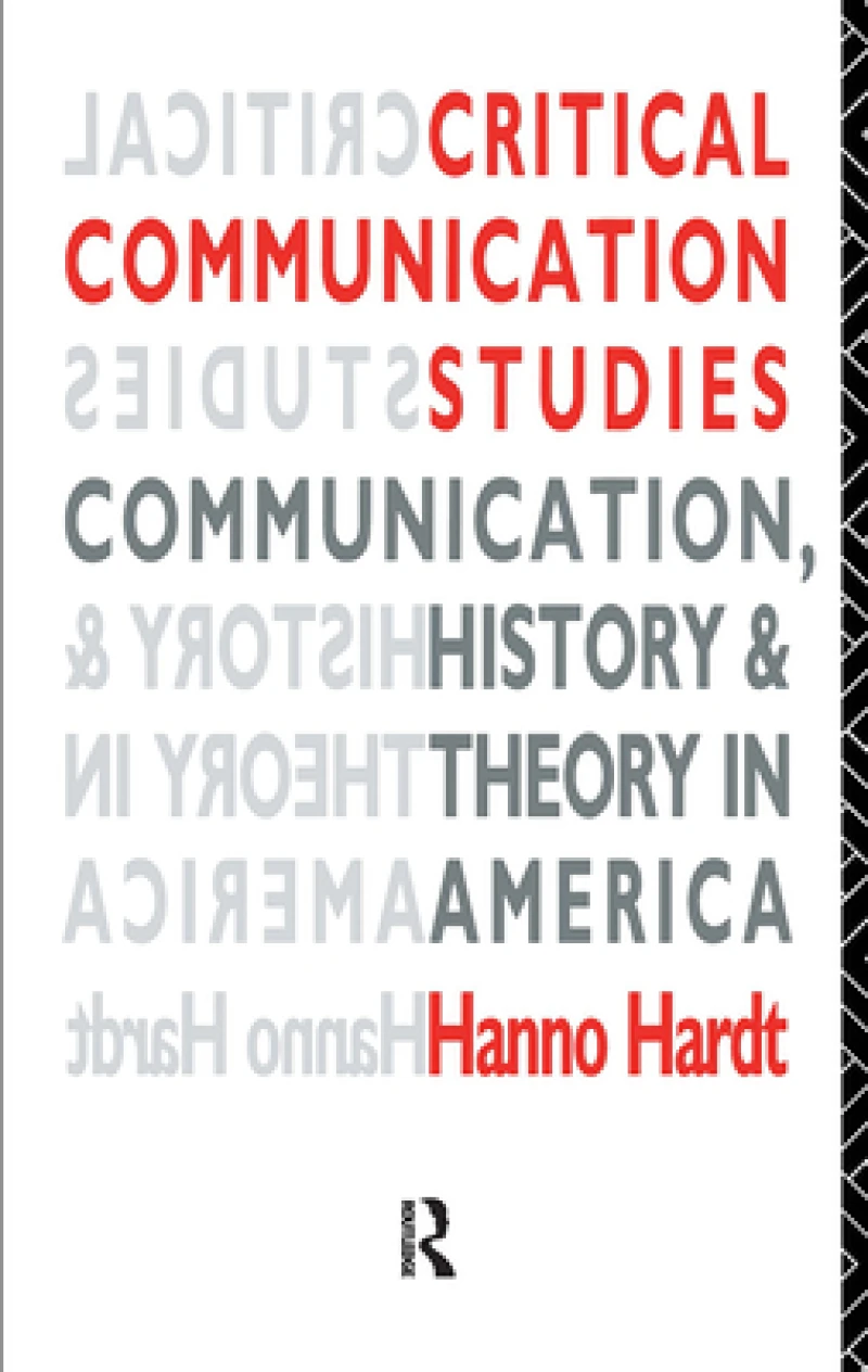 Critical Communication Studies