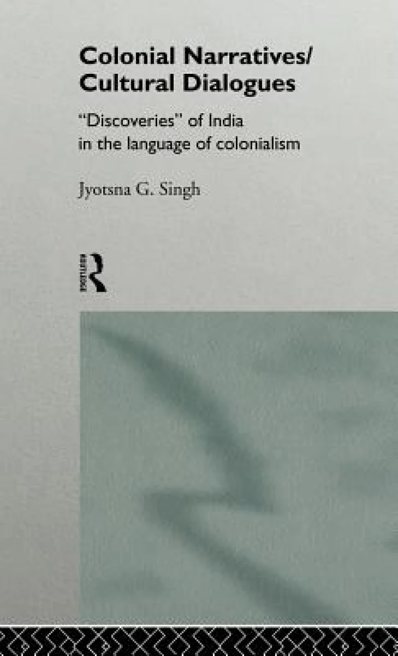 Colonial Narratives/Cultural Dialogues