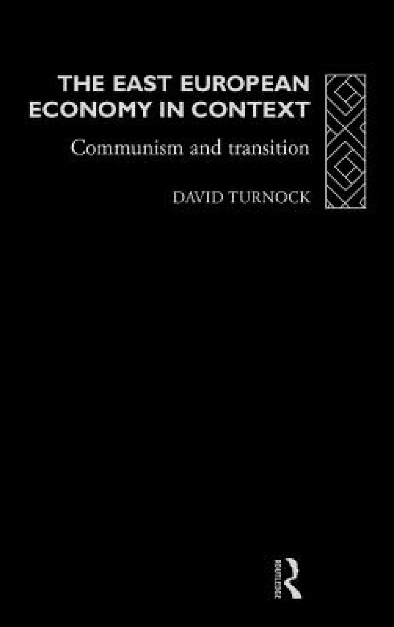 The East European Economy in Context