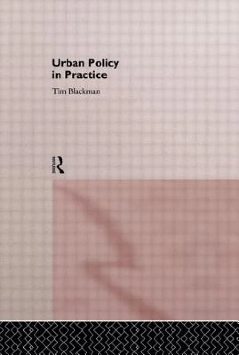 Urban Policy in Practice
