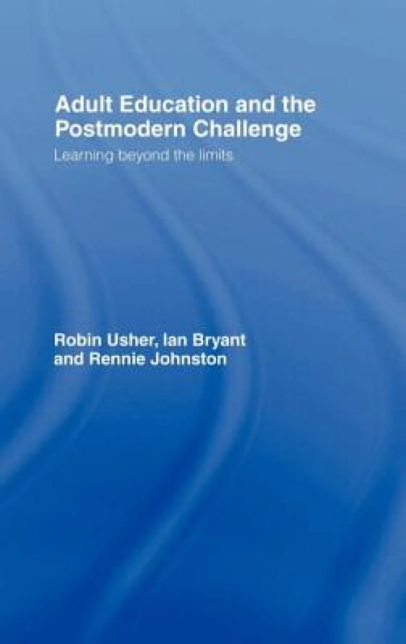 Adult Education and the Postmodern Challenge