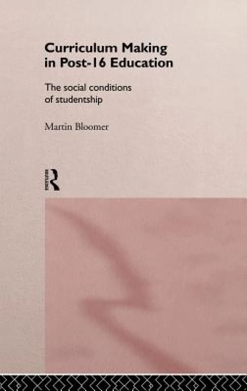 Curriculum Making in Post-16 Education