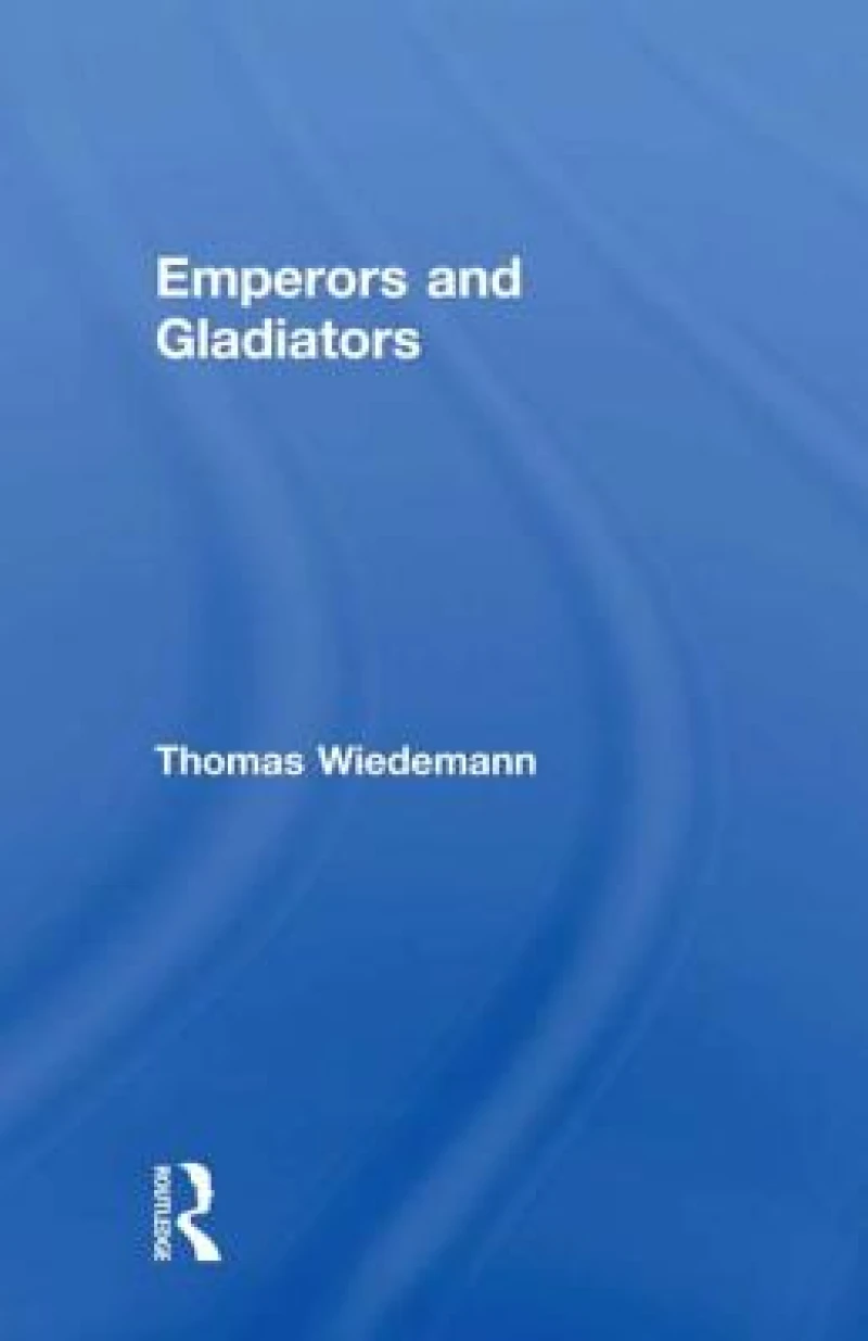Emperors and Gladiators
