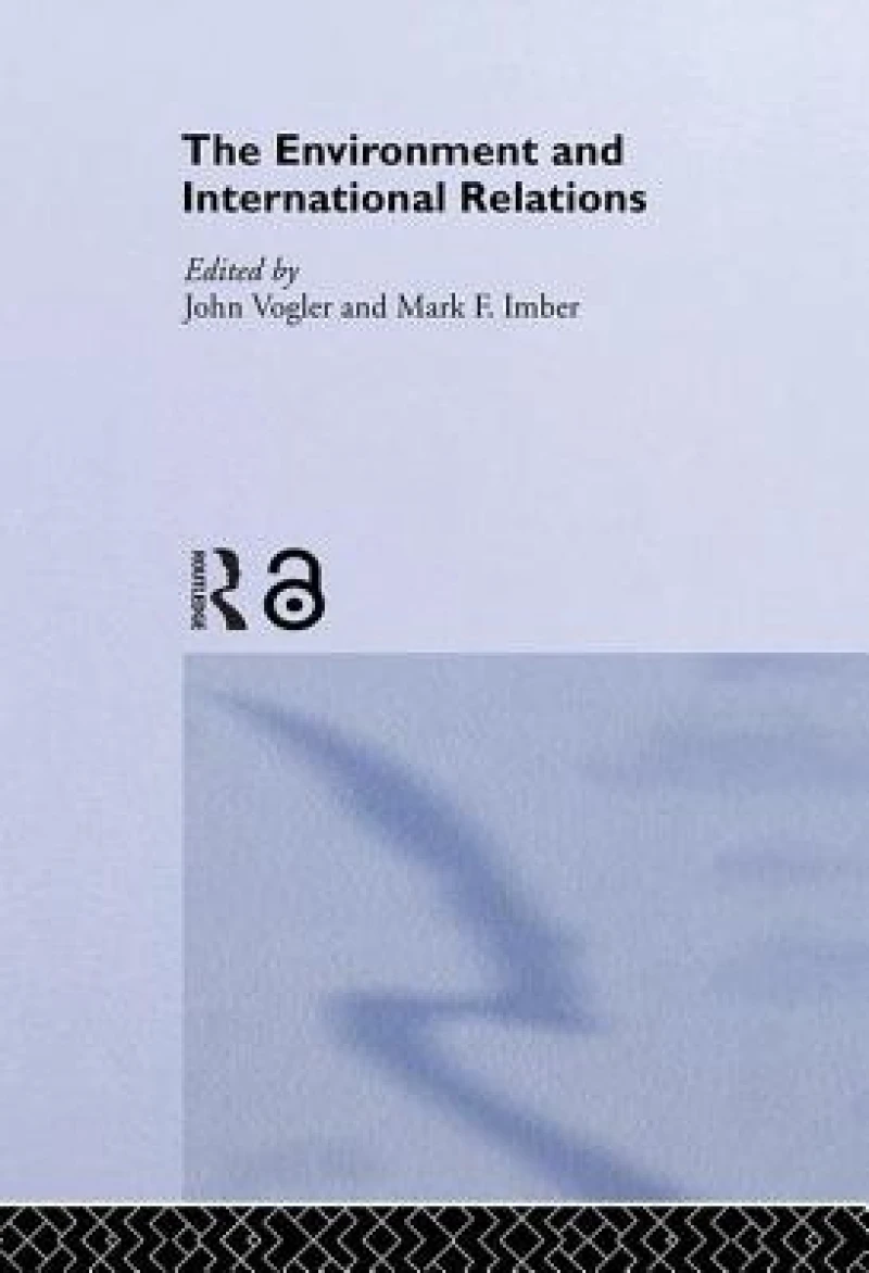 The Environment and International Relations