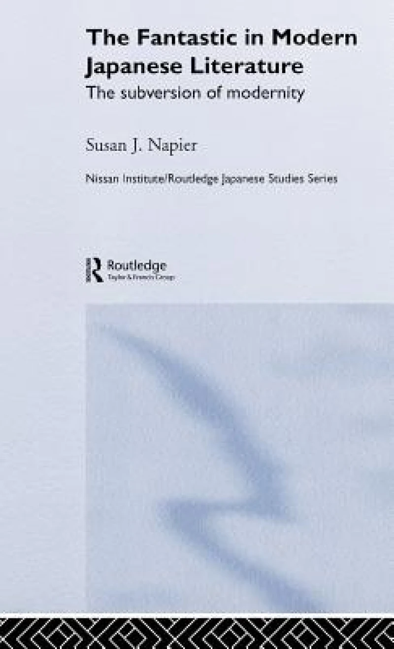 The Fantastic in Modern Japanese Literature