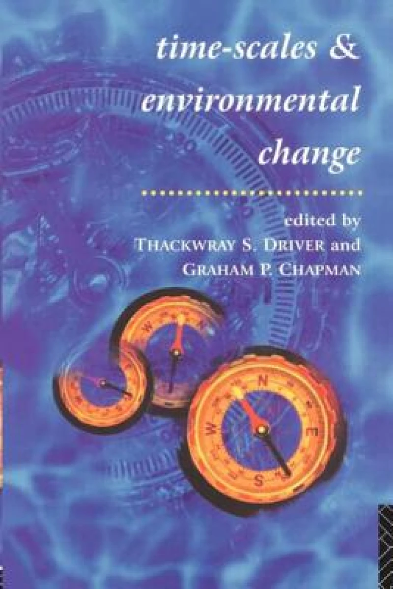 Time-Scales of Environmental Change