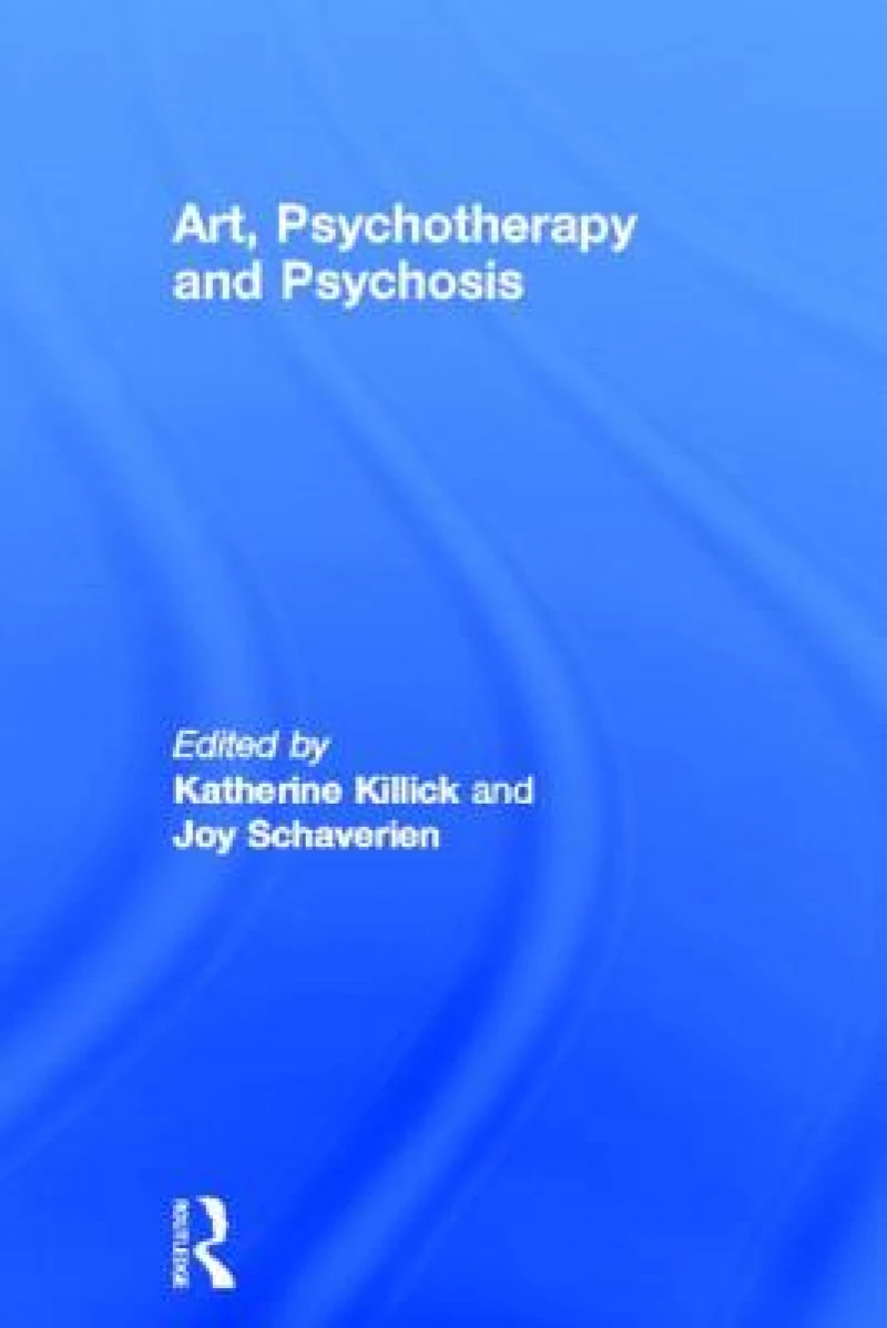 Art, Psychotherapy and Psychosis
