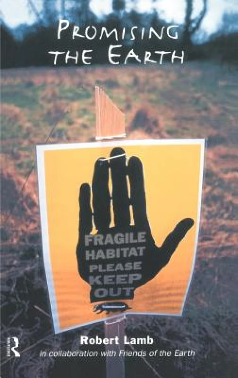 Promising the Earth