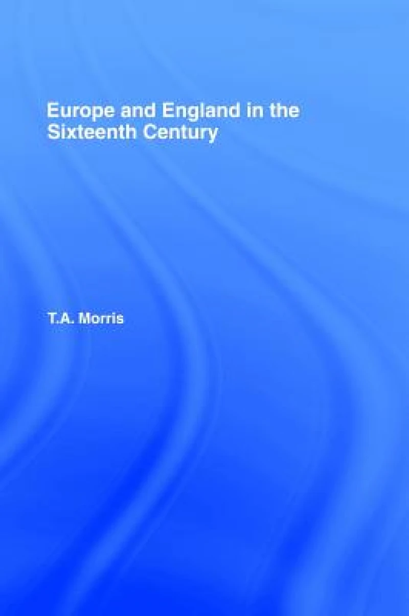 Europe and England in the Sixteenth Century