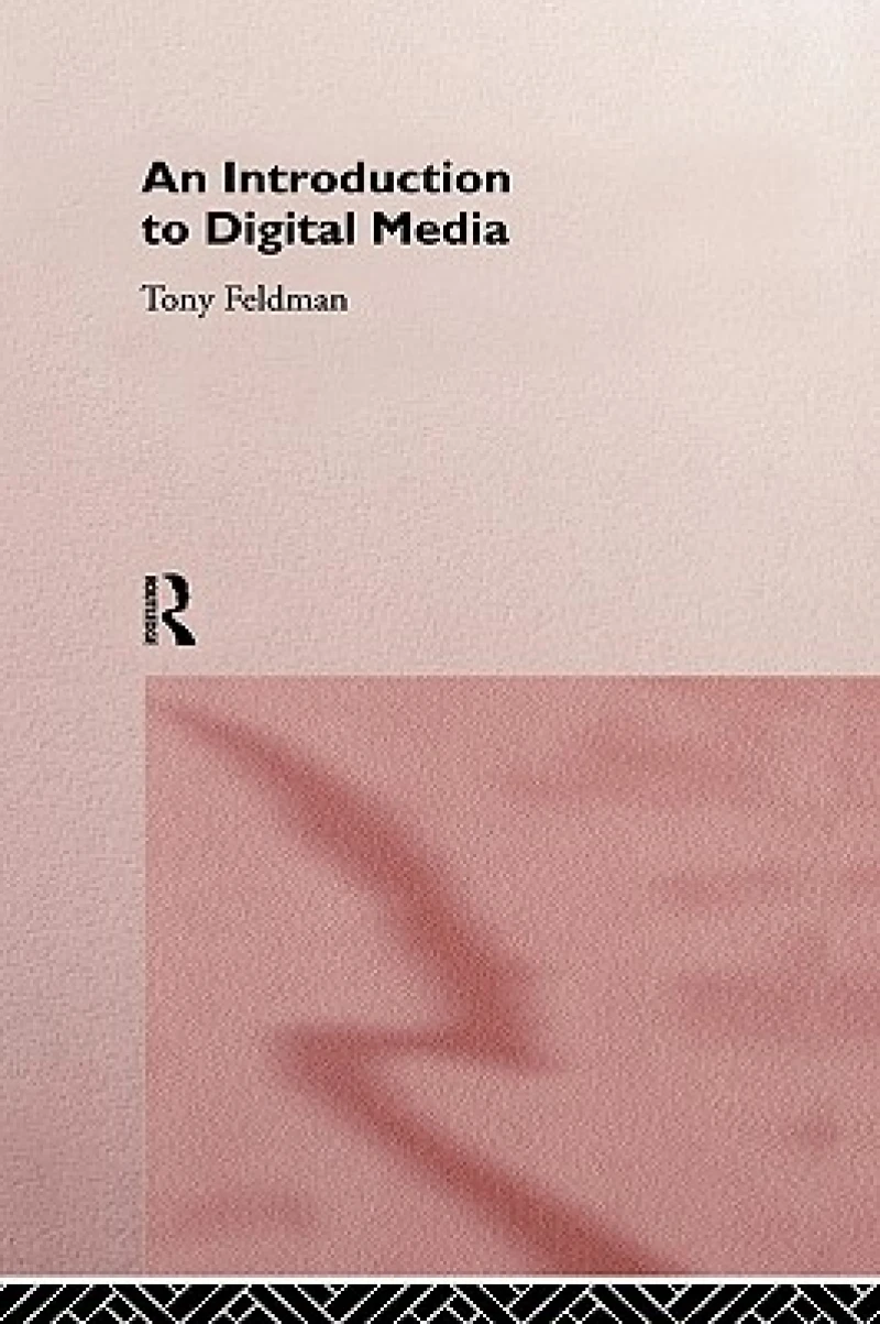 An Introduction to Digital Media
