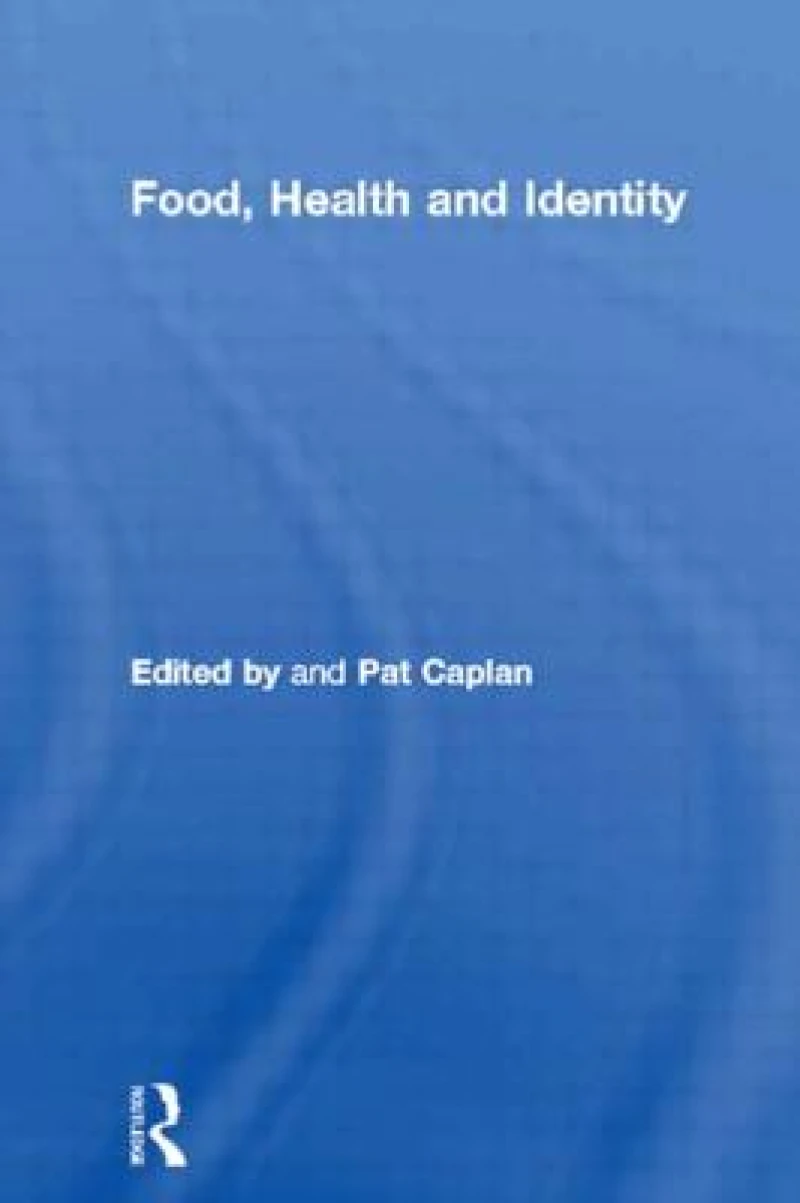 Food, Health and Identity