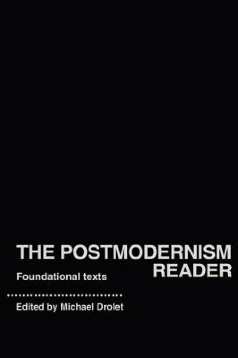 The Postmodernism Reader