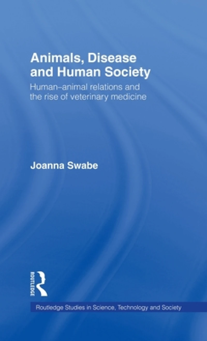 Animals, Disease and Human Society