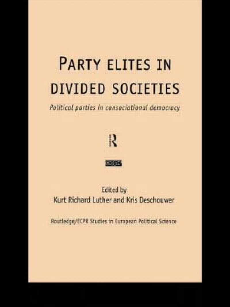 Party Elites in Divided Societies