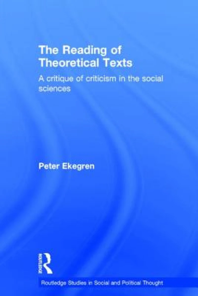 The Reading of Theoretical Texts