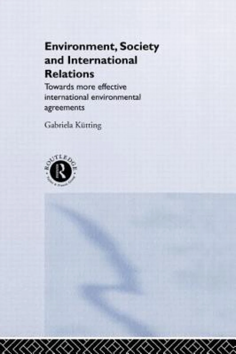 Environment, Society and International Relations