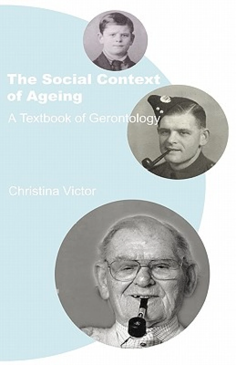 The Social Context of Ageing