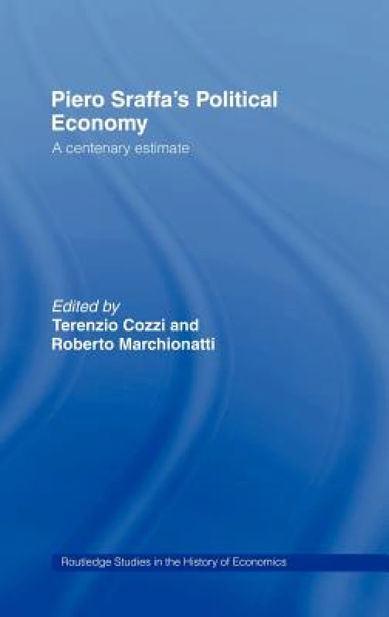 Piero Sraffa's Political Economy