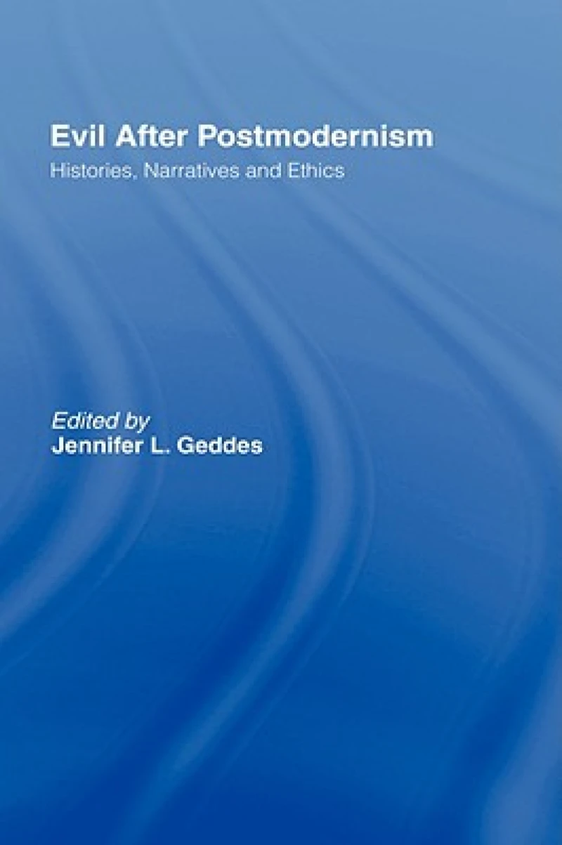 Evil after Postmodernism