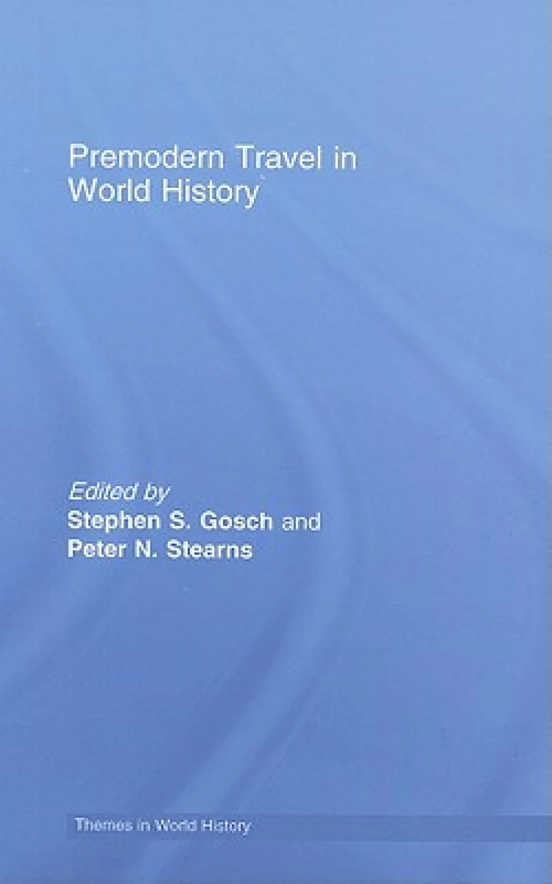 Premodern Travel in World History