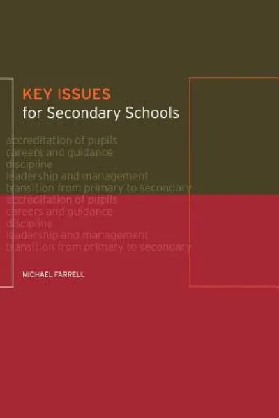 Key Issues for Secondary Schools